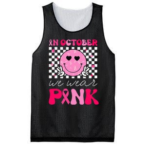 Breast Cancer Awareness In October We Wear Pink Mesh Reversible Basketball Jersey Tank