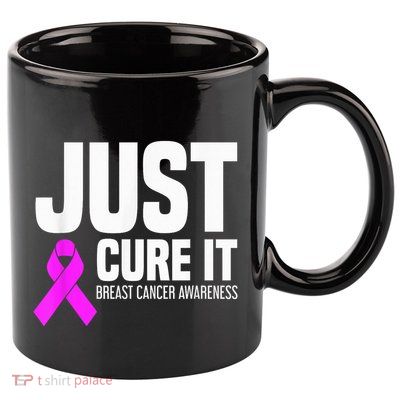 Breast Cancer Awareness - Just Cure It 11oz C Handle Ceramic Mug