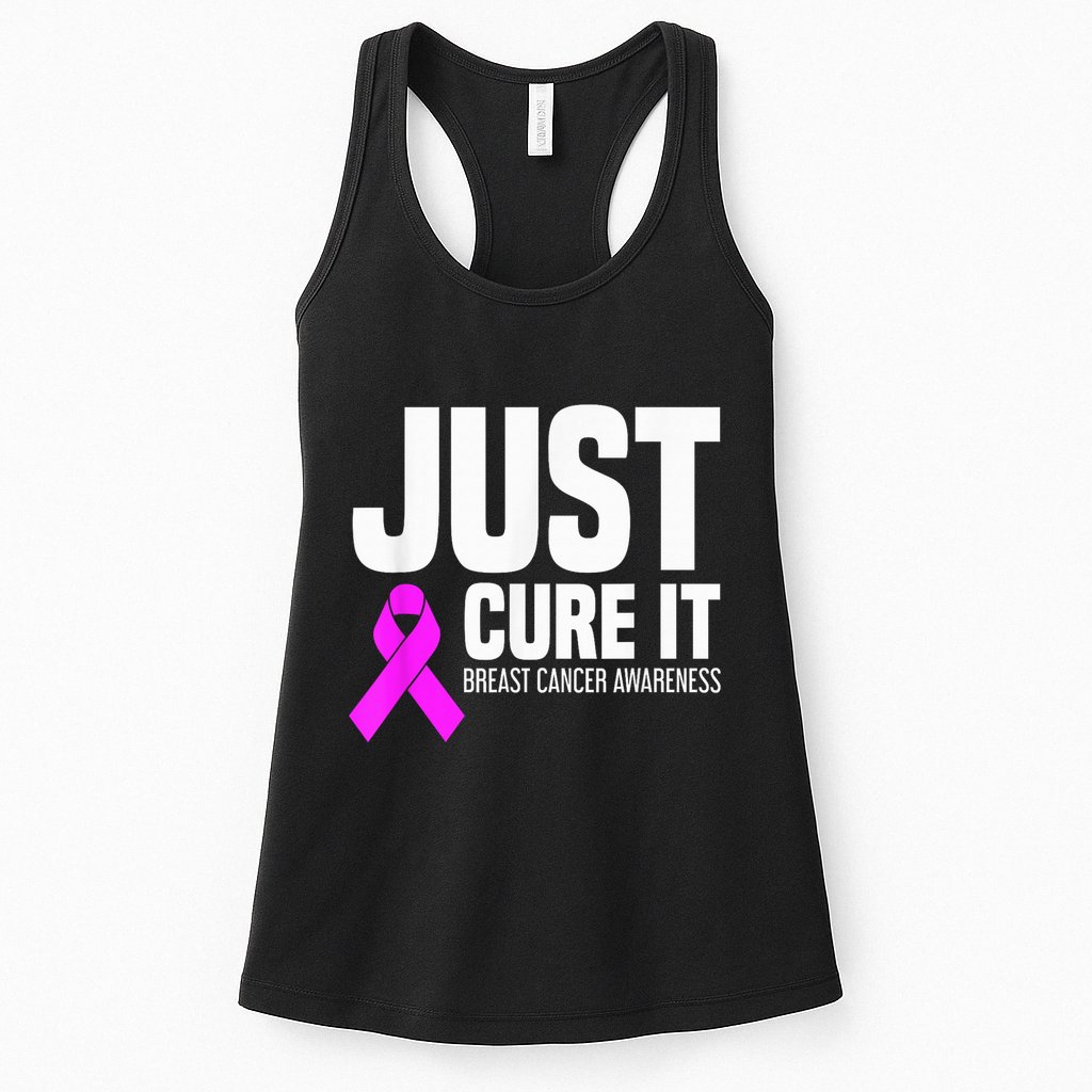 Breast Cancer Awareness - Just Cure It Womens Tank Top