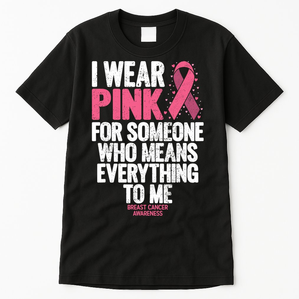Breast Cancer Awareness Shirts For Family Breast Cancer Tall T-Shirt
