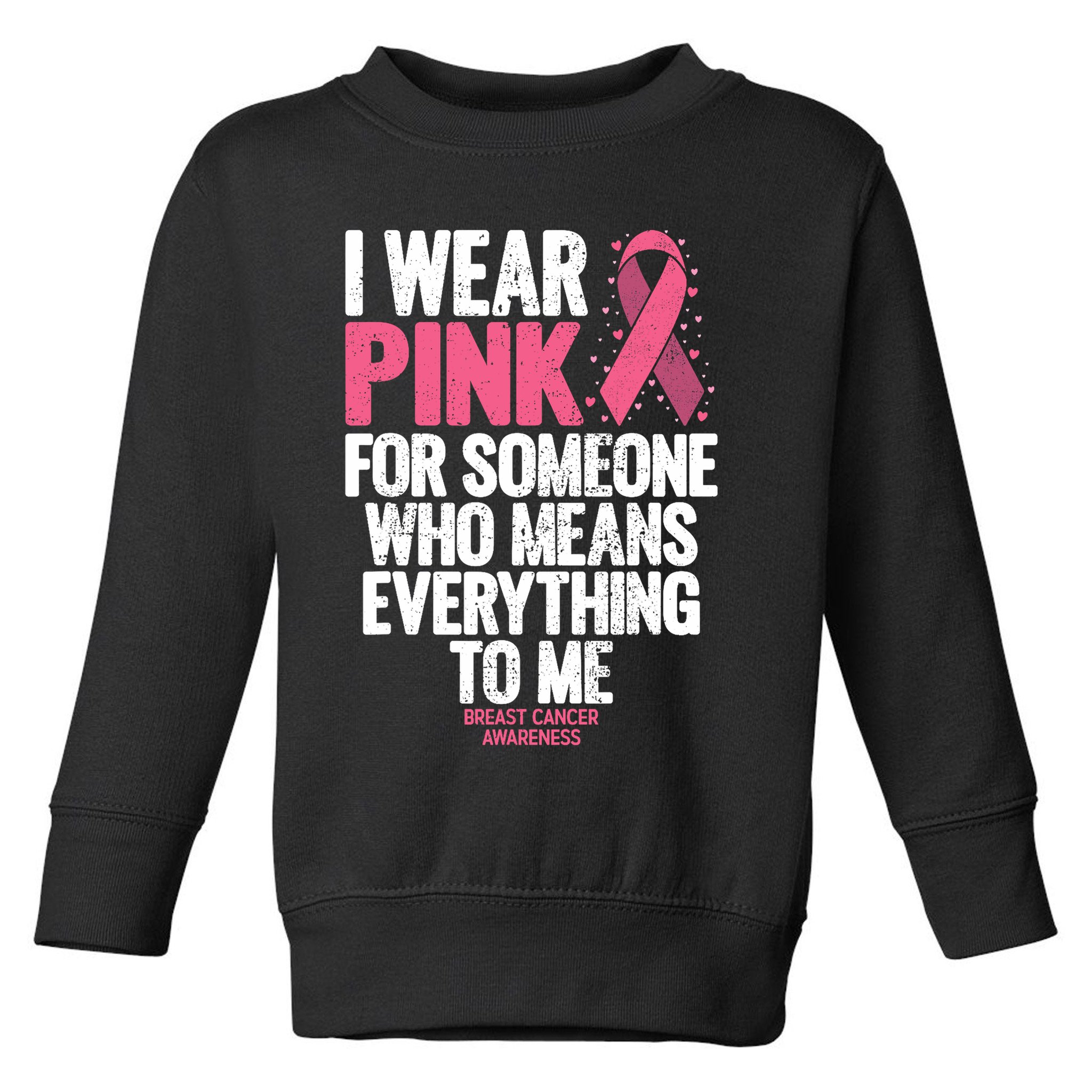 Breast Cancer Awareness Shirts For Family Breast Cancer Toddler Sweatshirt