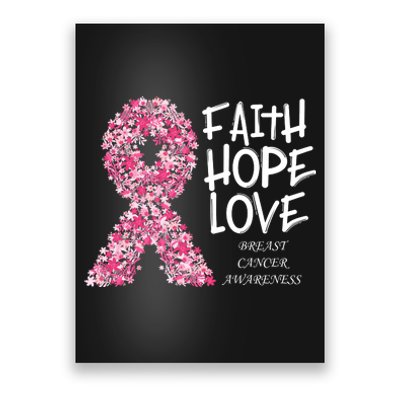 Breast Cancer Awareness Faith Love Hope Pink Ribbon Poster