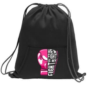 Breast Cancer Awareness Her Fight Is My Fight Boxing Glove Gift Sweatshirt Cinch Pack Bag