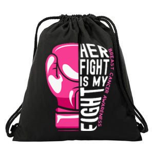 Breast Cancer Awareness Her Fight Is My Fight Boxing Glove Gift Drawstring Bag