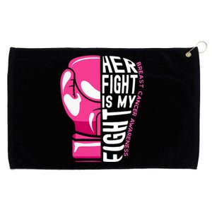 Breast Cancer Awareness Her Fight Is My Fight Boxing Glove Gift Grommeted Golf Towel