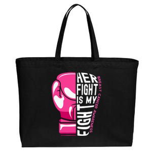 Breast Cancer Awareness Her Fight Is My Fight Boxing Glove Gift Cotton Canvas Jumbo Tote