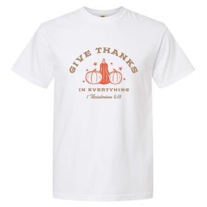 Boho Christian Autumn Give Thanks Pumpkins And Bible Verse Meaningful Gift Garment-Dyed Heavyweight T-Shirt