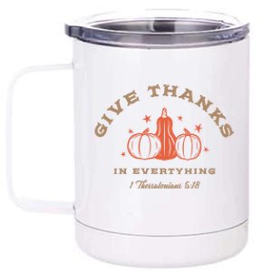 Boho Christian Autumn Give Thanks Pumpkins And Bible Verse Meaningful Gift 12 oz Stainless Steel Tumbler Cup