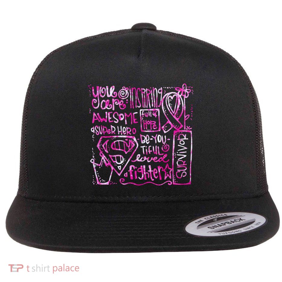Breast Cancer Awareness Superhero Quotes Flatbill Hat