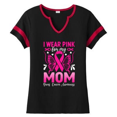 Breast Cancer Awareness I Wear Pink For My Mom Ribbon Butterfly Gift Ladies Halftime Notch Neck Tee