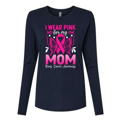 Breast Cancer Awareness I Wear Pink For My Mom Ribbon Butterfly Gift Womens Cotton Relaxed Long Sleeve T-Shirt