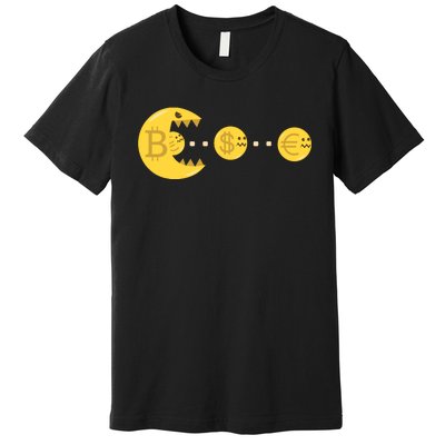 Bitcoin Chases And Eats The Dollar Euro For Crypto Fans Premium T-Shirt