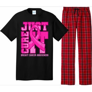 Breast Cancer Awareness Just Cure It Pajama Set