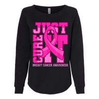 Breast Cancer Awareness Just Cure It Womens California Wash Sweatshirt