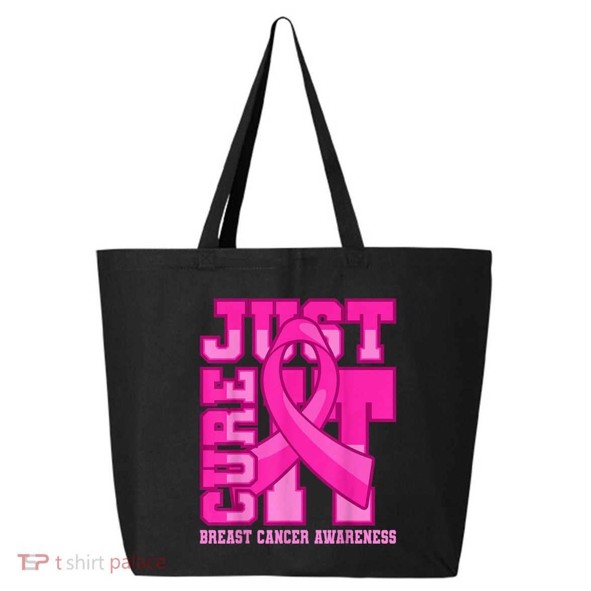 Breast Cancer Awareness Just Cure It 25L Jumbo Tote
