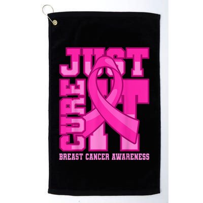 Breast Cancer Awareness Just Cure It Golf Towel