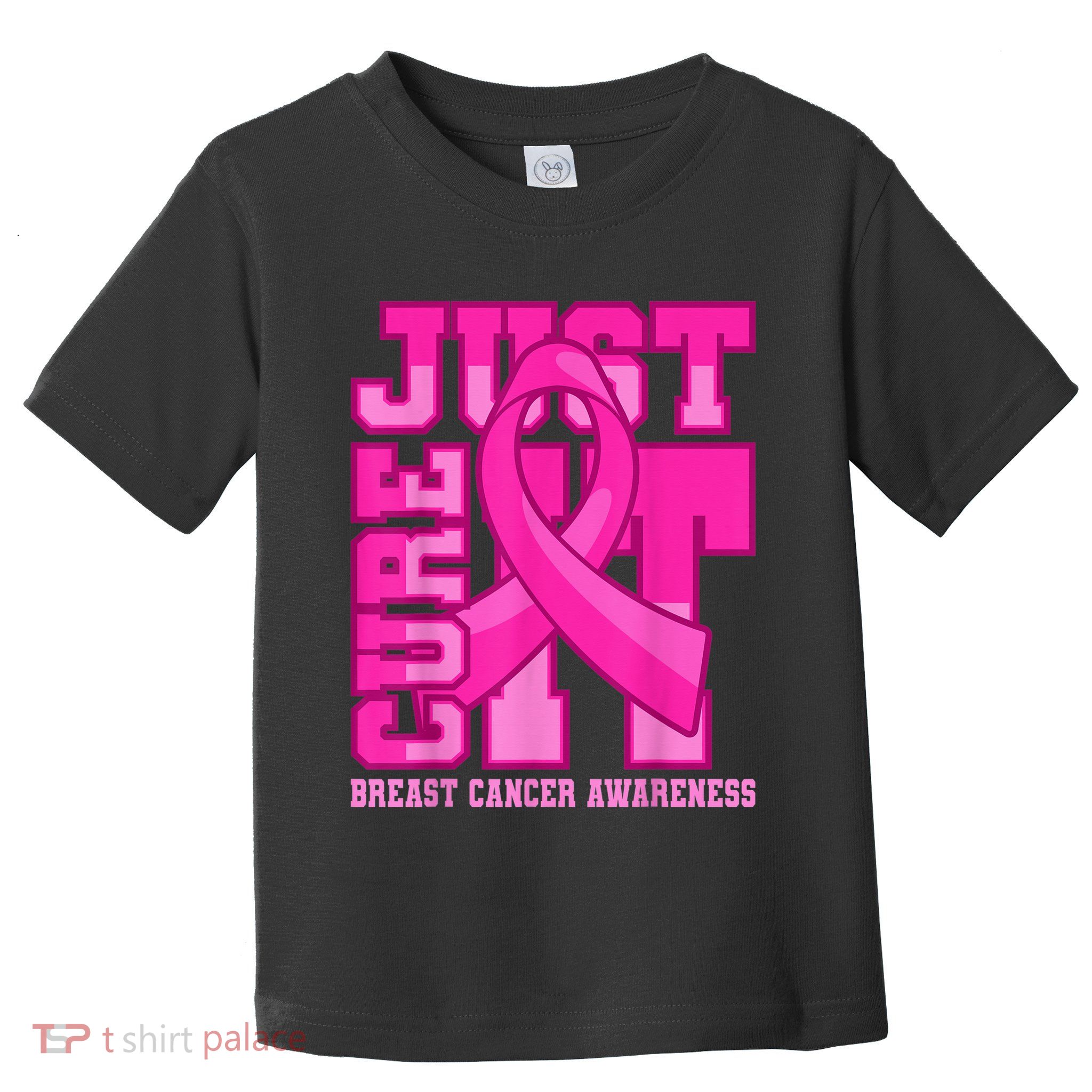 Breast Cancer Awareness Just Cure It Toddler T-Shirt