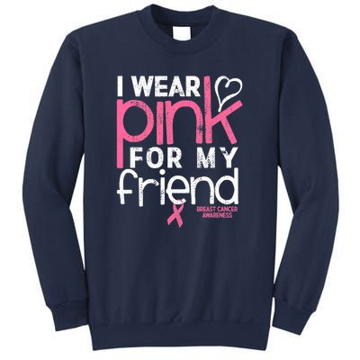 Breast Cancer Awareness Wear Pink Friend Breast Cancer Sweatshirt