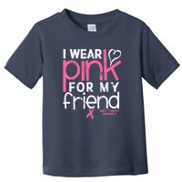 Breast Cancer Awareness Wear Pink Friend Breast Cancer Toddler T-Shirt