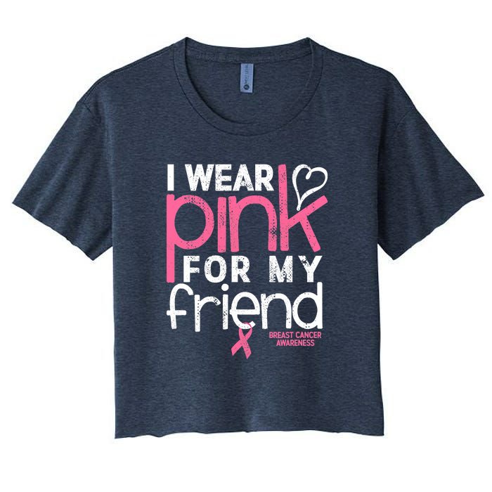 Breast Cancer Awareness Wear Pink Friend Breast Cancer Women's Crop Top Tee