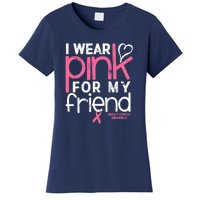 Breast Cancer Awareness Wear Pink Friend Breast Cancer Women's T-Shirt