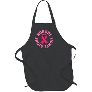 Breast Cancer Awareness Nobody Fights Alone Funny Pink Ribbon Gift Full-Length Apron With Pockets