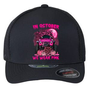 Breast Cancer Awareness In October We Wear Ribbon Truck Gift Flexfit Unipanel Trucker Cap