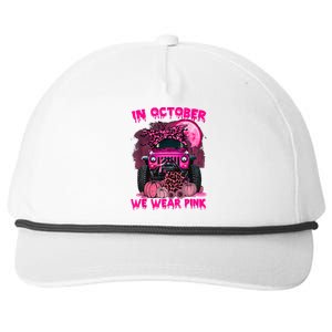 Breast Cancer Awareness In October We Wear Ribbon Truck Gift Snapback Five-Panel Rope Hat