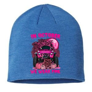 Breast Cancer Awareness In October We Wear Ribbon Truck Gift Sustainable Beanie