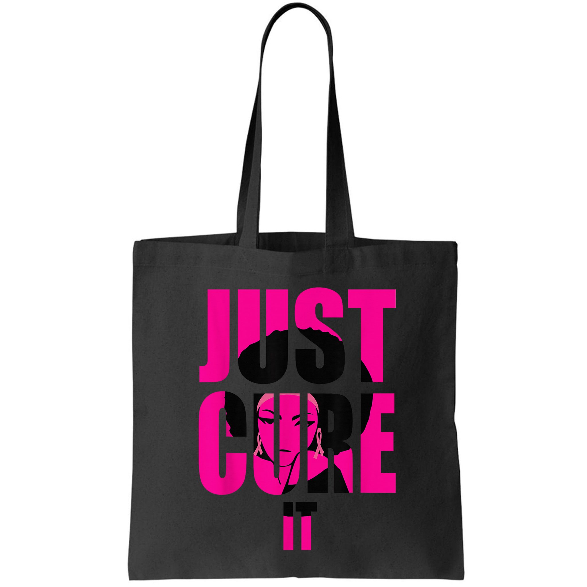 Breast Cancer Awareness Shirt Just Cure It Pink Ribbon Tee Bag