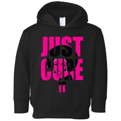 Breast Cancer Awareness Shirt Just Cure It Pink Ribbon Tee Toddler Hoodie