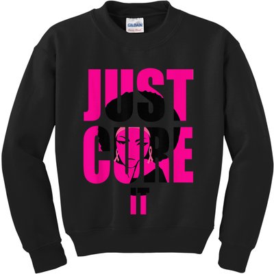 Breast Cancer Awareness Shirt Just Cure It Pink Ribbon Tee Kids Sweatshirt