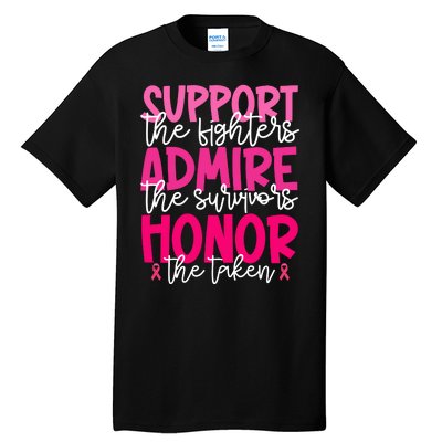 Breast Cancer Awareness Support Admire Honor Ribbon Tall T-Shirt