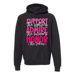 Breast Cancer Awareness Support Admire Honor Ribbon Premium Hoodie