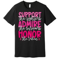 Breast Cancer Awareness Support Admire Honor Ribbon Premium T-Shirt