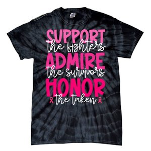 Breast Cancer Awareness Support Admire Honor Ribbon Tie-Dye T-Shirt