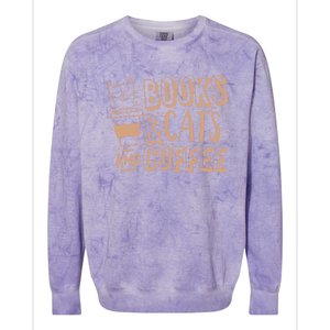 Books Cats And Coffee Lover Colorblast Crewneck Sweatshirt