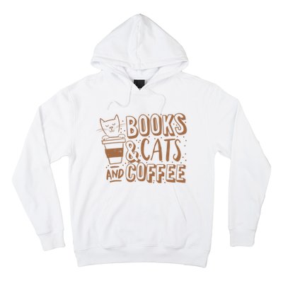 Books Cats And Coffee Lover Hoodie