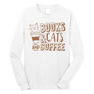 Books Cats And Coffee Lover Long Sleeve Shirt