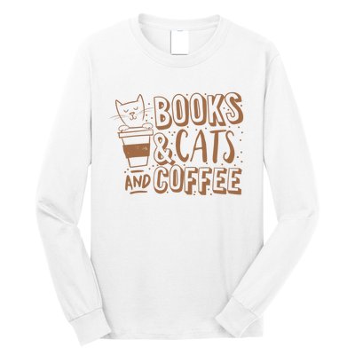 Books Cats And Coffee Lover Long Sleeve Shirt