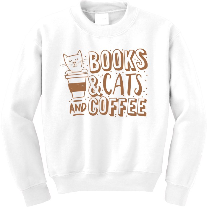 Books Cats And Coffee Lover Kids Sweatshirt