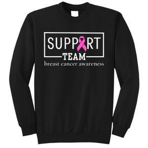 Breast Cancer Awareness Support Team Sweatshirt