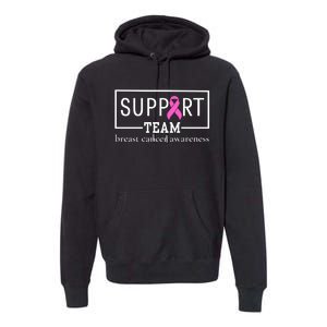 Breast Cancer Awareness Support Team Premium Hoodie