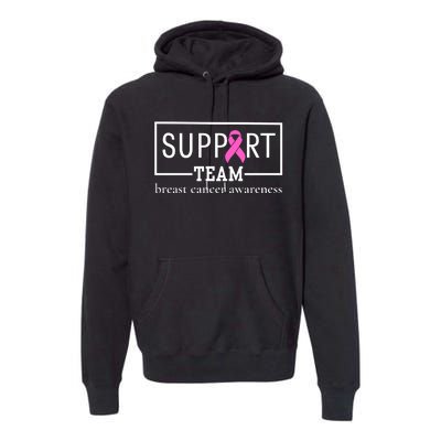 Breast Cancer Awareness Support Team Premium Hoodie