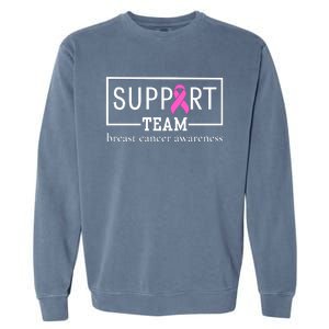 Breast Cancer Awareness Support Team Garment-Dyed Sweatshirt