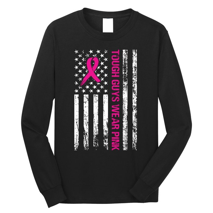 Breast Cancer Awareness Tough Guys Wear Pink American Us Flag Pink Ribbon Long Sleeve Shirt