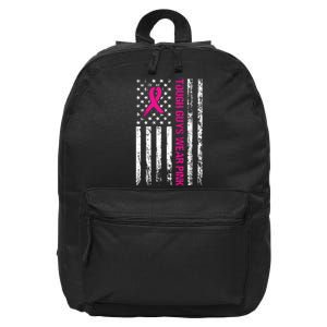 Breast Cancer Awareness Tough Guys Wear Pink American Us Flag Pink Ribbon 16 in Basic Backpack