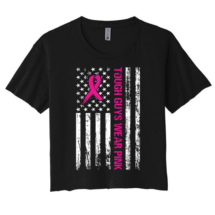 Breast Cancer Awareness Tough Guys Wear Pink American Us Flag Pink Ribbon Women's Crop Top Tee