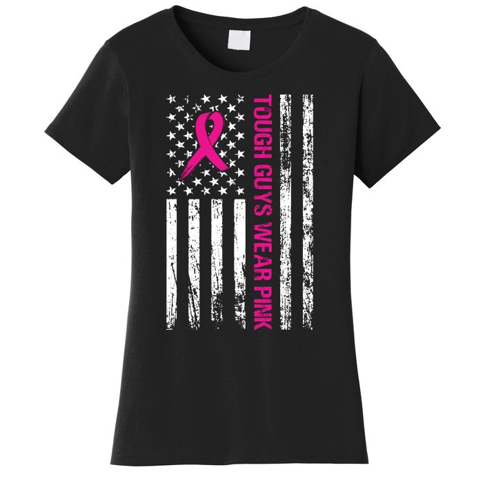 Breast Cancer Awareness Tough Guys Wear Pink American Us Flag Pink Ribbon Women's T-Shirt