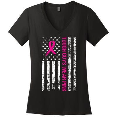 Breast Cancer Awareness Tough Guys Wear Pink American Us Flag Pink Ribbon Women's V-Neck T-Shirt